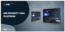 Ra mắt thẻ tín dụng quốc tế MB Priority Visa Platinum
